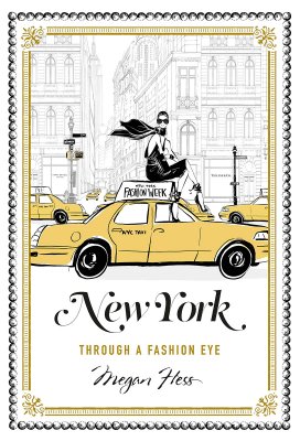 Coffee Table Book – New York – Through A Fashion Eye