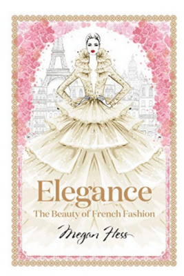 Coffee Table Book – elegance the beauty of french fashion
